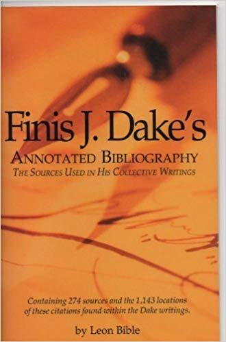 Finis J Dake's Annotated Bibliography PB - Leon Bible